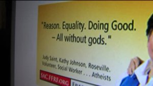 Good Without God: Atheist Billboards to Go Up Around Sacramento