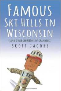 Cover of "Famous Ski Hills in Wisconsin"