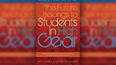 The Future Belongs to Students in High Gear