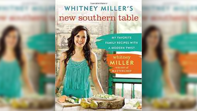 Whitney Miller New Southern Table