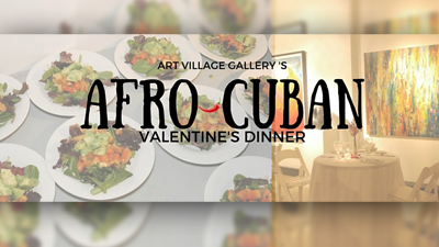 Afro-Cuban Valentine's Day Dinner