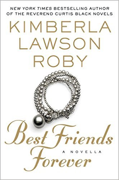 Kimberla Lawson Roby Best Friends Forever