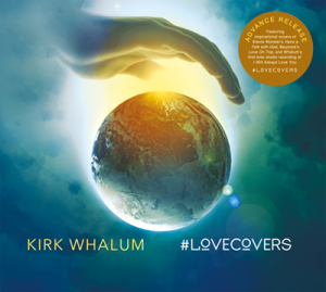 kirk-whalum-love-covers