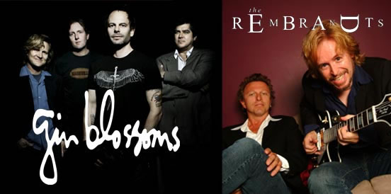 The Gin Blossoms and The Rembrandts will perform at WhistleStop on Friday, May 5.