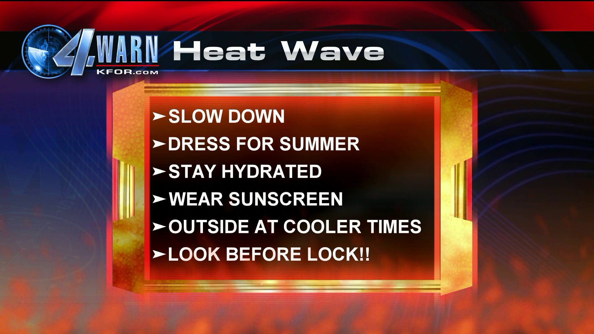 Stay safe during the high temps