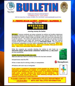 The Torrance Police Department issued this bulletin warning residents of a kidnapping scam.