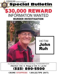 A poster provided by the Los Angeles County Sheriff's Department on March 6, 2018 shows an image of John Ruh and the reward offered in exchange for information leading to his killers' arrest. 