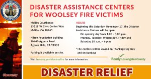 This graphic provided by Los Angeles County officials advertises disaster relief centers for those affected by the devastating Woolsey Fire in November 2018. 